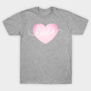 Simple Love Pink Heart Valentine's Day Calligraphy T-Shirt